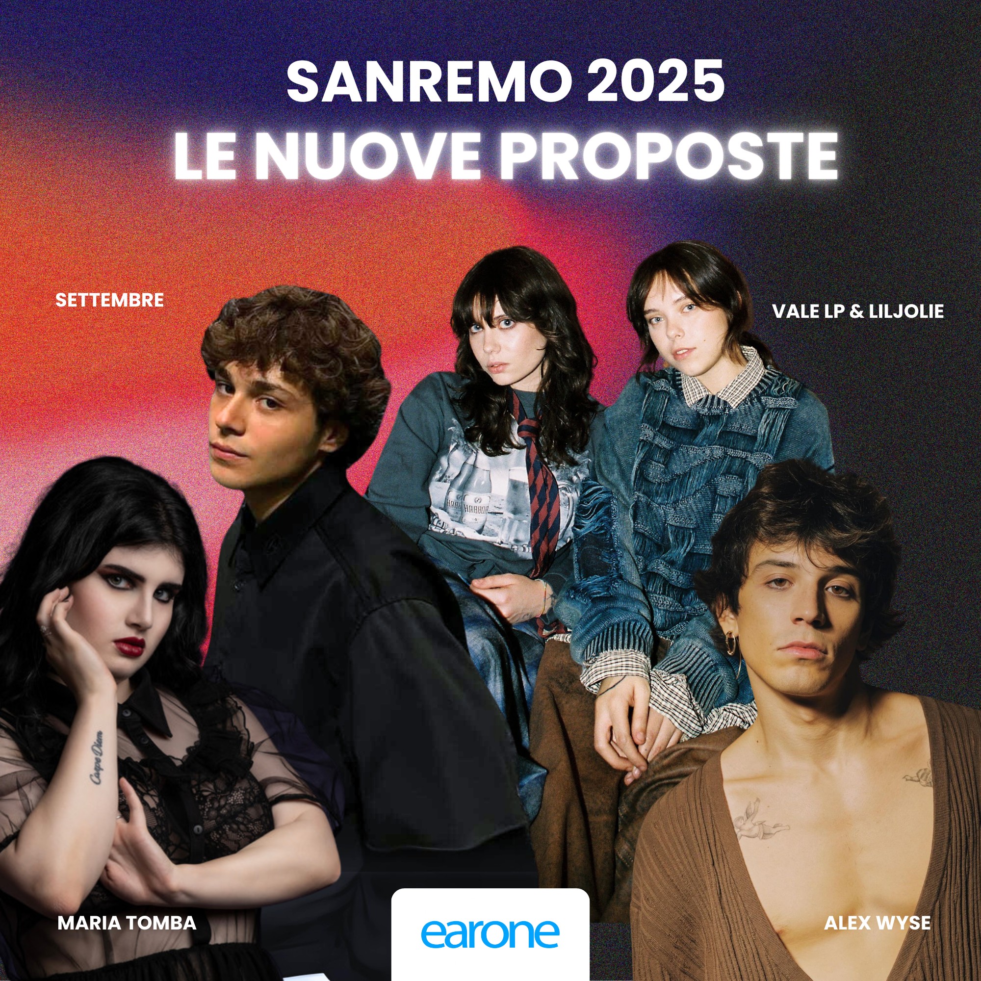 Alex Wyse, Maria Tomba, Settembre, Vale LP e Lil Jolie a Sanremo 2025!