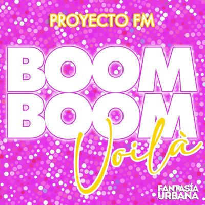 Boom Boom Voilà
