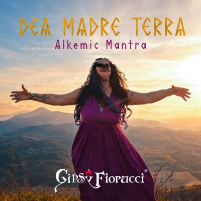 Dea Madre Terra (Alkemic Mantra)