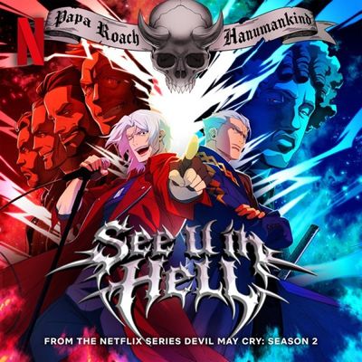 See U in Hell (from the Netflix Series Devil May Cry ) - Radio Edit