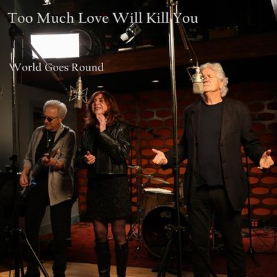 Too Much Love Will Kill You
