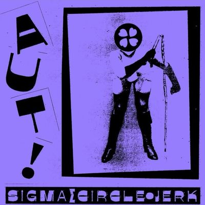 Sigma Circle Jerk
