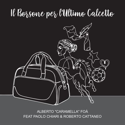 Il Borsone per l'Ultimo Calcetto