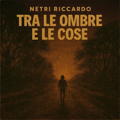 Tra le ombre e le cose