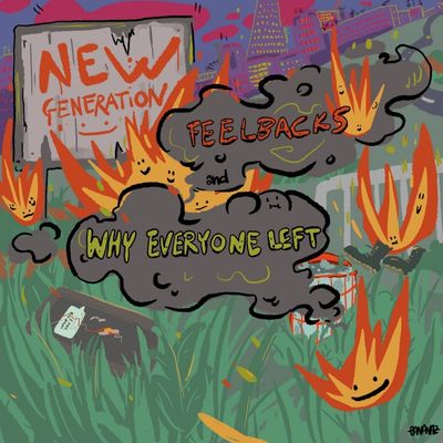New Generation (feat. Why Everyone Left)