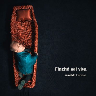 Finché sei viva
