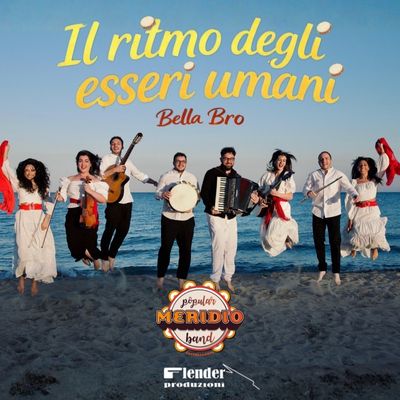 Bella Bro! (Il ritmo degli esseri umani)