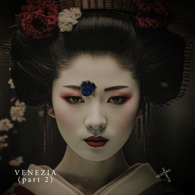 Venezia, Pt. 2