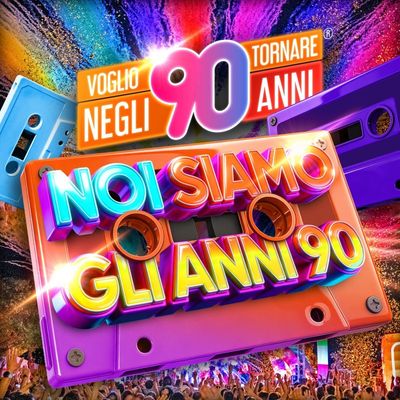 Noi siamo gli anni 90