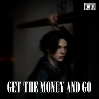 Get the Money and Go