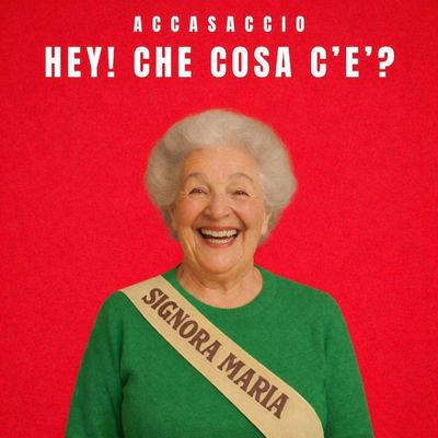 Hey! Che cosa c’è?