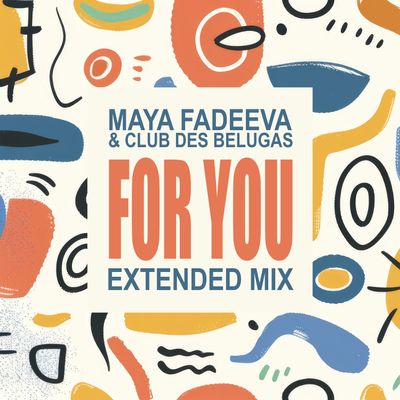 For You (Extended Mix)
