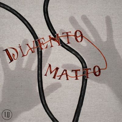 Divento Matto