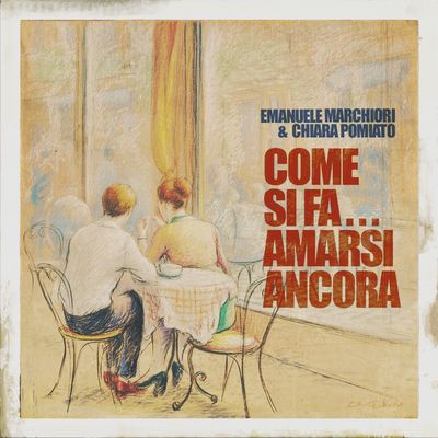 Come si fa...amarsi ancora