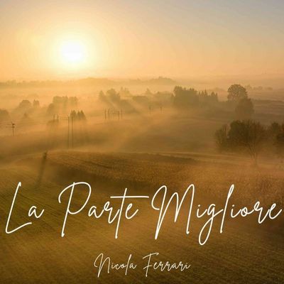 LA PARTE MIGLIORE