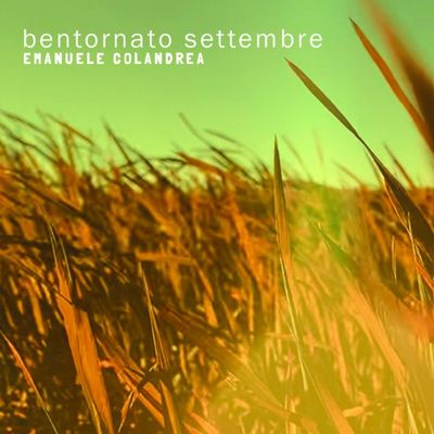 Bentornato settembre