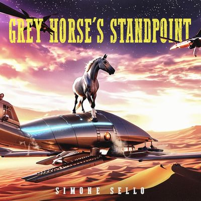 Grey Horse’s Standpoint