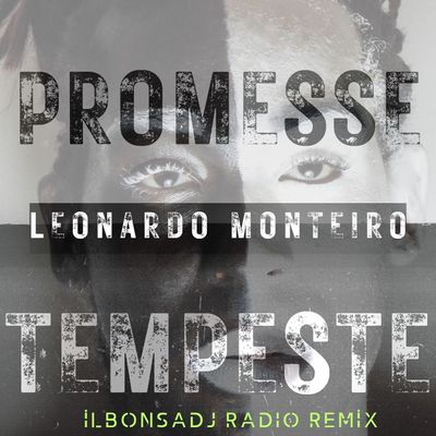 Promesse Tempeste (iLbonsadj Radio Remix)