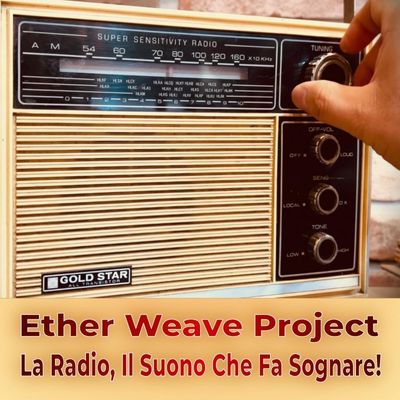 La Radio Il Suono Che Fa Sognare
