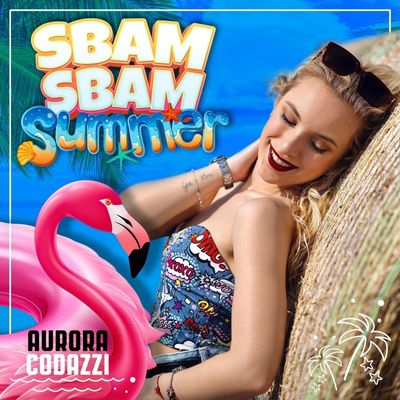 SBAM SBAM SUMMER