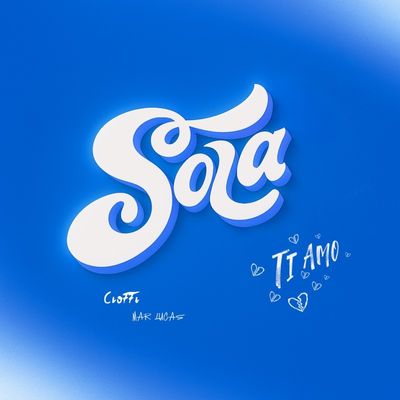 SOLA (TI AMO)