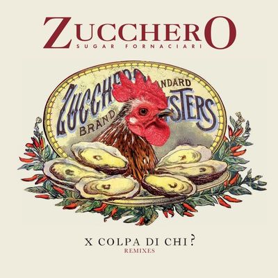 X Colpa Di Chi? (Remixes)
