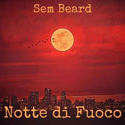 Notte Di Fuoco