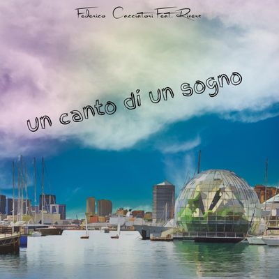 Un Canto di un sogno