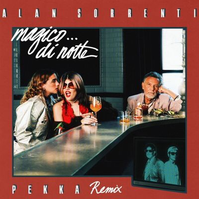 Magico… di notte (Pekka Remix)