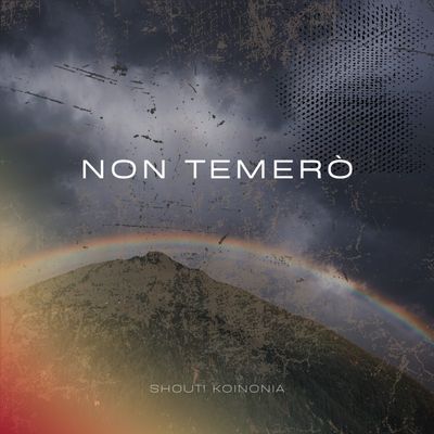 Non temerò
