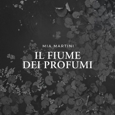 Il Fiume dei Profumi