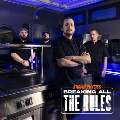 Breaking All The Rules