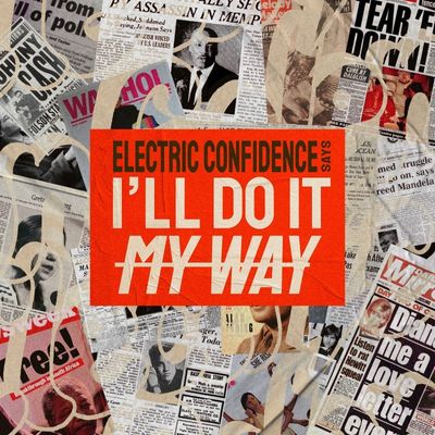 I'll Do It My Way