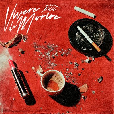 VIVERE DA MORIRE