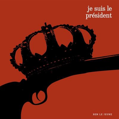 Je Suis Le President