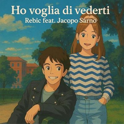 Ho voglia di vederti