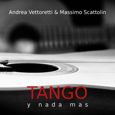 Tango y Nada Más