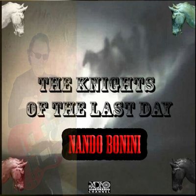 THE KNIGHTS OF THE LAST DAY