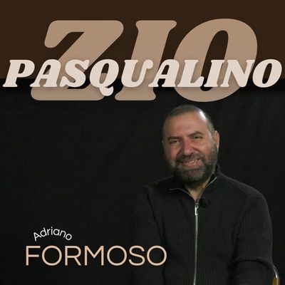 ZIO PASQUALINO