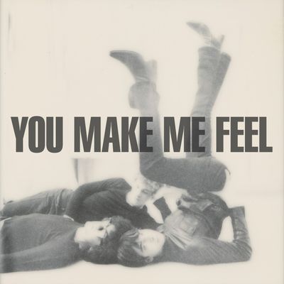 You Make Me Feel