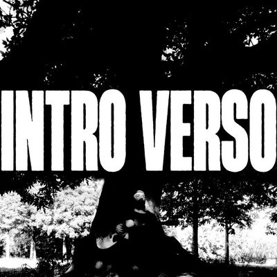 Intro (Verso)