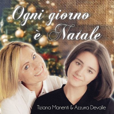 Ogni giorno è Natale