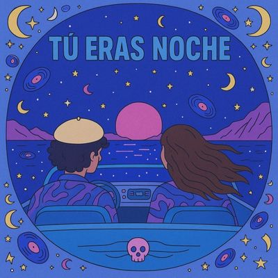 Tú eras noche