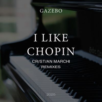 I Like Chopin 2025 (Cristian Marchi Remix)