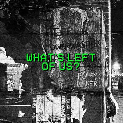 What's Left Of Us?