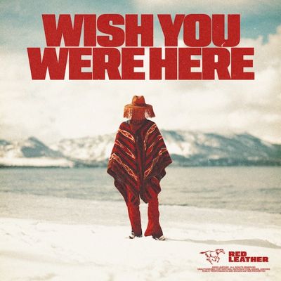 Wish You Were Here