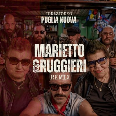 Puglia Nuova (Marietto & Ruggieri Remix)