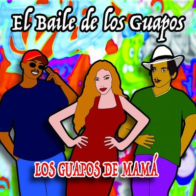 El Baile De Los Guapos