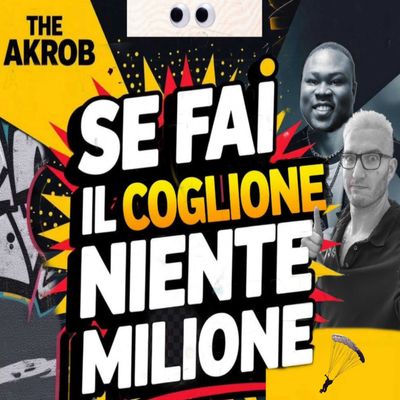 Se fai il coglione niente milione
