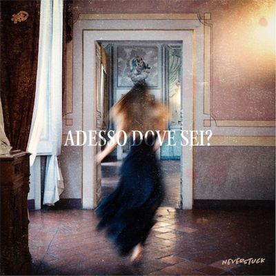 Adesso dove sei